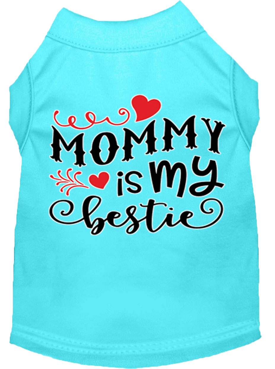 "Mommy is My Bestie" Pet Shirt for Dogs & Cats - Screen Printed