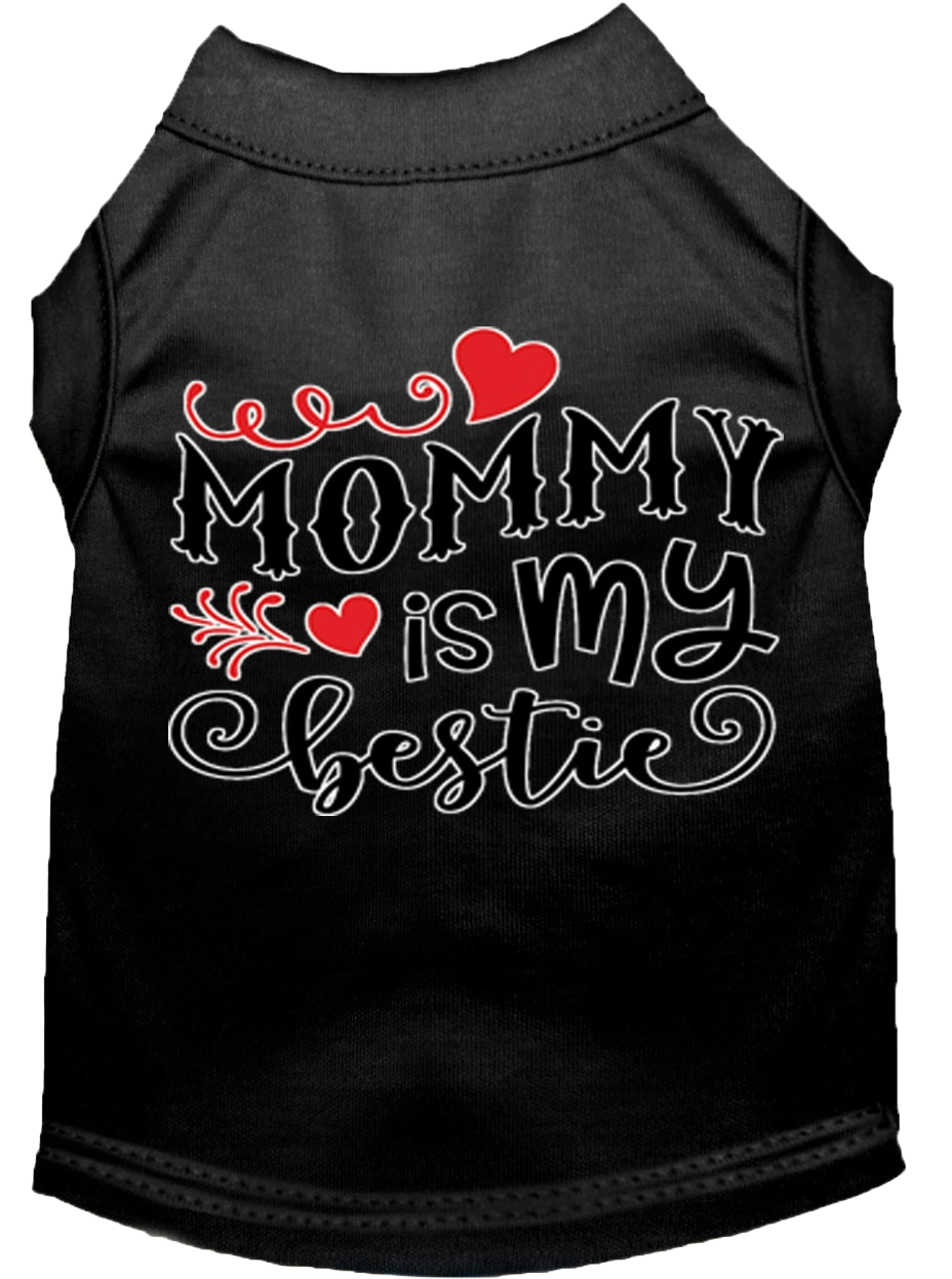 "Mommy is My Bestie" Pet Shirt for Dogs & Cats - Screen Printed