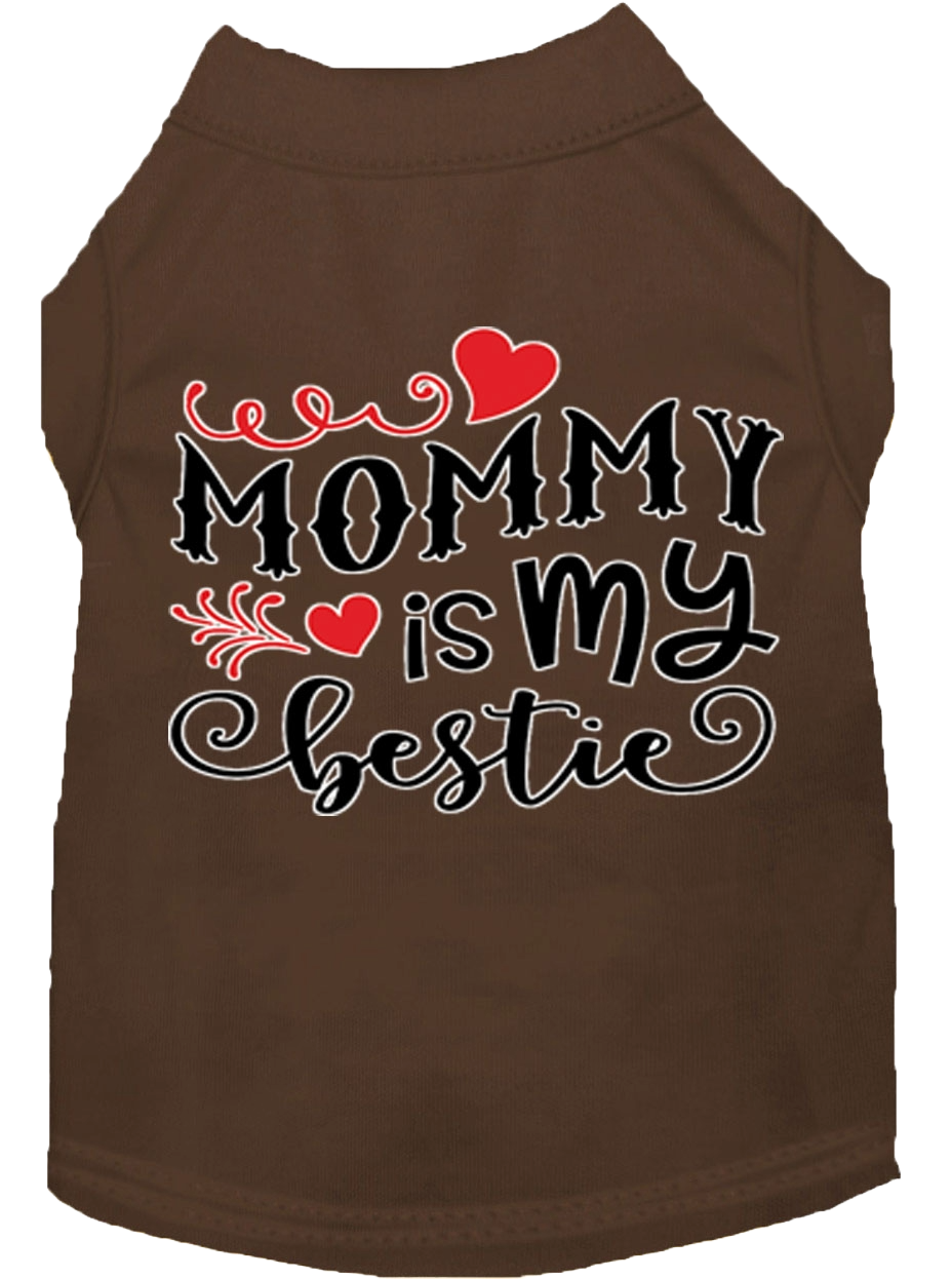 "Mommy is My Bestie" Pet Shirt for Dogs & Cats - Screen Printed