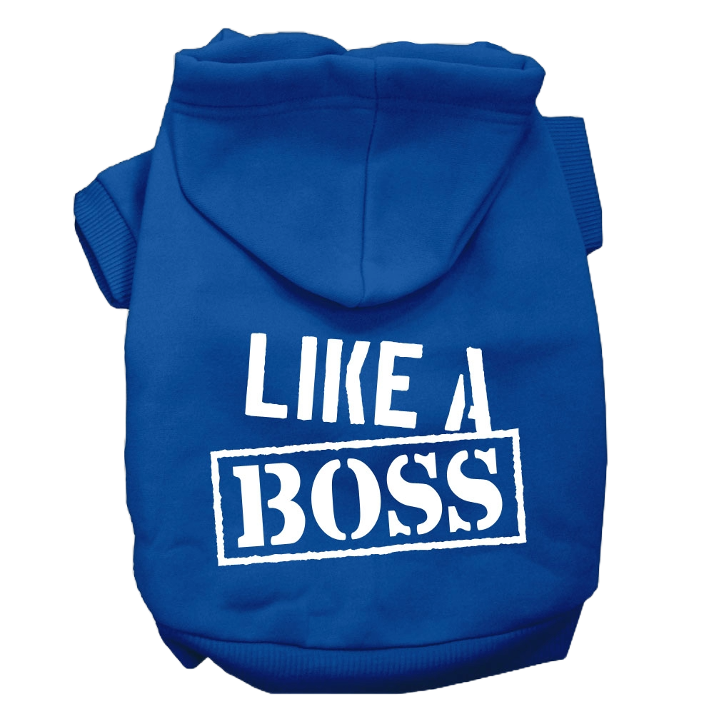 "Like A Boss" Hoodie: Trendy Screen-Printed Apparel for Dogs & Cats