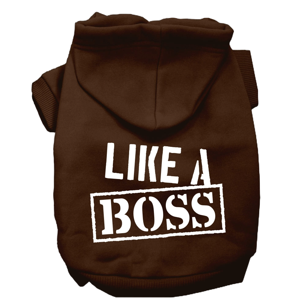 "Like A Boss" Hoodie: Trendy Screen-Printed Apparel for Dogs & Cats