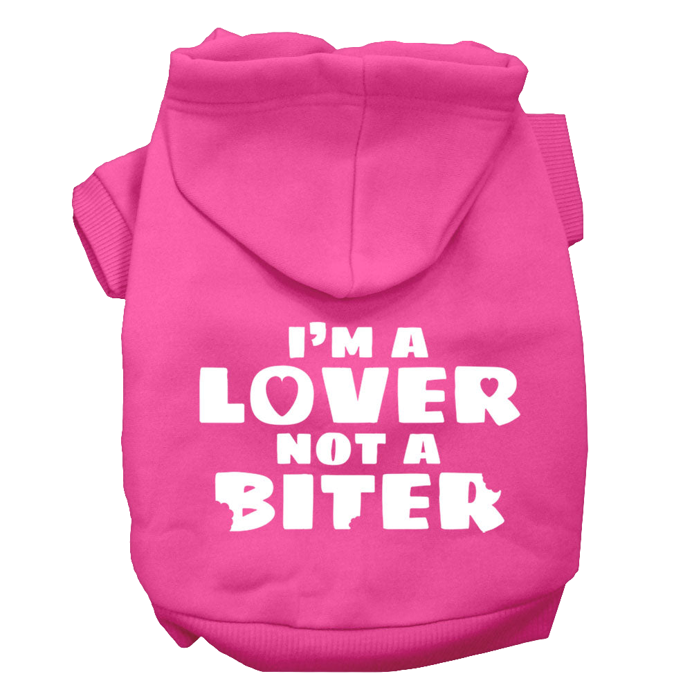 "I'm a Lover, Not a Biter" - SP Hoodie for Dogs & Cats