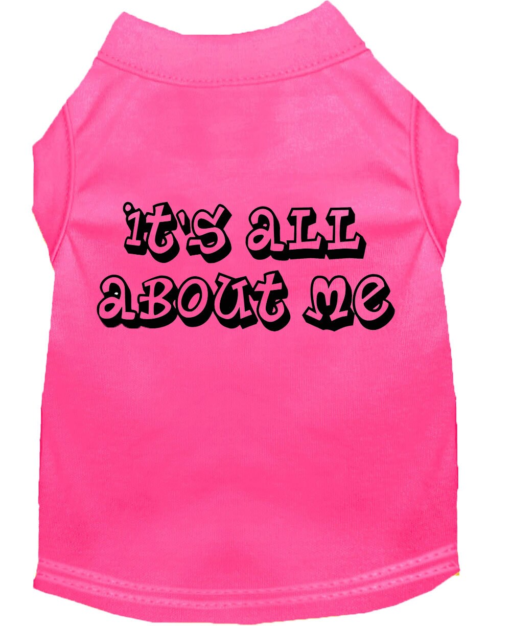 Pet Dog & Cat Shirt Screen Printed, "It's All About Me" XS-3XL