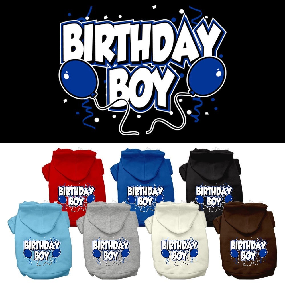 "Birthday Boy" Screen Printed Hoodie for Dogs & Cats - Soft and Warm Pet Apparel